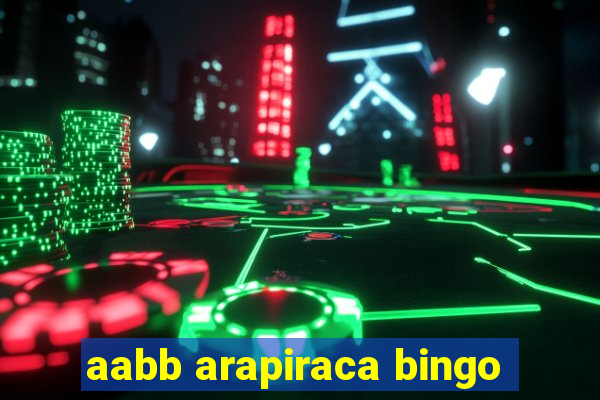 aabb arapiraca bingo